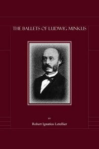 Cover image for The Ballets of Ludwig Minkus