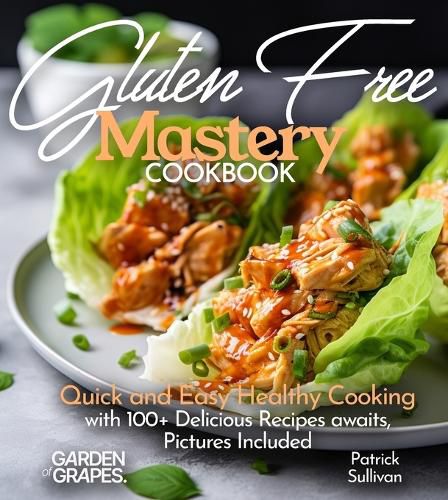 Cover image for Gluten-Free Mastery Cookbook