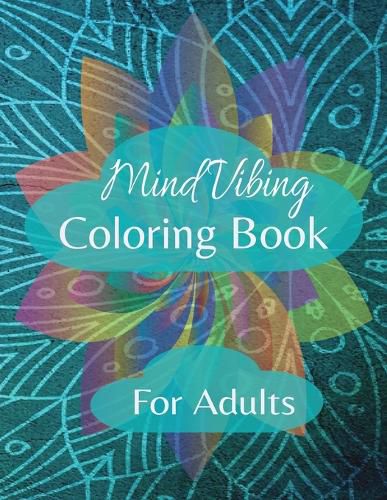 Cover image for Mind Vibing Coloring Book