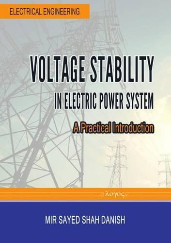 Cover image for Voltage Stability in Electric Power System: A Practical Introduction