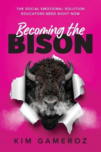 Cover image for Becoming the BISON