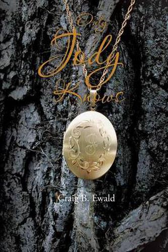 Cover image for Only Jody Knows
