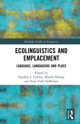 Cover image for Ecolinguistics and Emplacement
