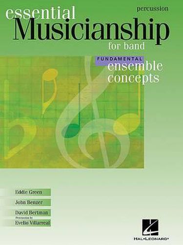 Ensemble Concepts for Band - Fundamental Level: Percussion