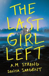 Cover image for The Last Girl Left