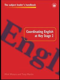 Cover image for Coordinating English at Key Stage 2