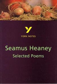 Cover image for Selected Poems of Seamus Heaney: York Notes for GCSE