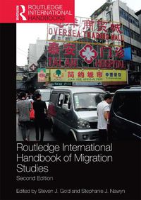 Cover image for Routledge International Handbook of Migration Studies