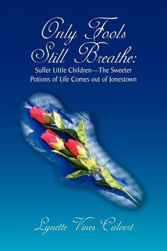 Cover image for Only Fools Still Breathe