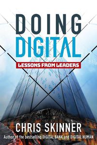 Cover image for Doing Digital: Lessons from Leaders