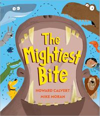 Cover image for The Mightiest Bite