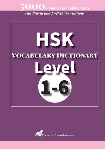 Cover image for HSK Vocabulary Dictionary Level 1-6