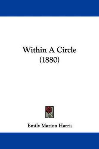 Within a Circle (1880)