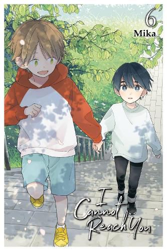 Cover image for I Cannot Reach You, Vol. 6