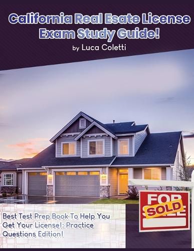 Cover image for California Real Estate License Exam Study Guide