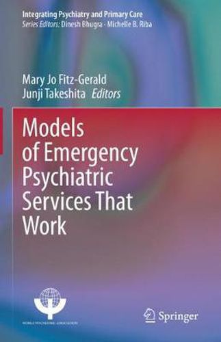 Cover image for Models of Emergency Psychiatric Services That Work