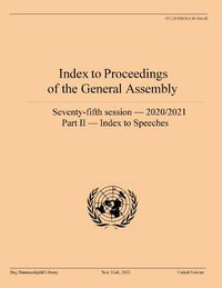 Cover image for Index to Proceedings of the General Assembly 2020/2021: Part II - Index to Speeches