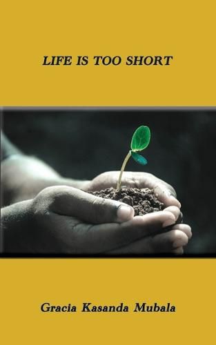 Cover image for Life is too Short