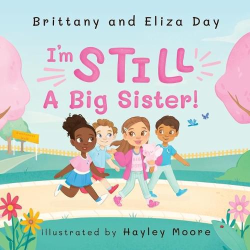 Cover image for I'm Still A Big Sister!