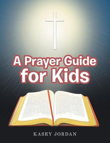 Cover image for A Prayer Guide for Kids