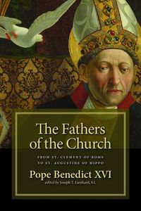 Cover image for Fathers of the Church: From Clement of Rome to Augustine of Hippo