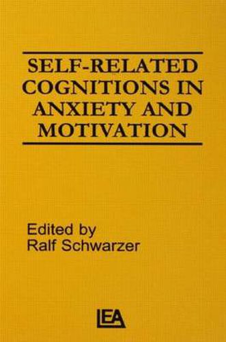 Cover image for Self-related Cognitions in Anxiety and Motivation