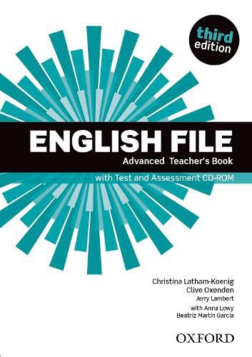 Cover image for English File: Advanced: Teacher's Book with Test and Assessment CD-ROM