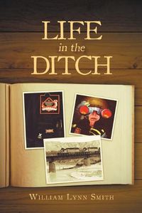 Cover image for Life in the Ditch