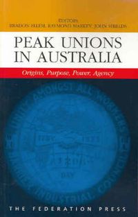 Cover image for Peak Unions in Australia