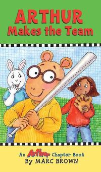 Cover image for Arthur Makes the Team