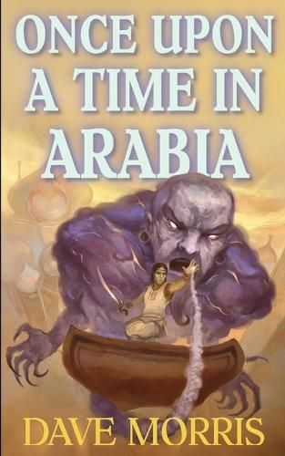 Cover image for Once Upon a Time in Arabia