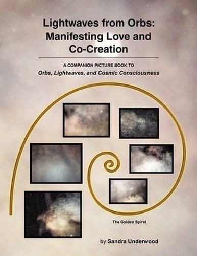 Cover image for Lightwaves from Orbs: Manifesting Love and Co-Creation