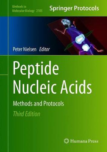 Peptide Nucleic Acids: Methods and Protocols