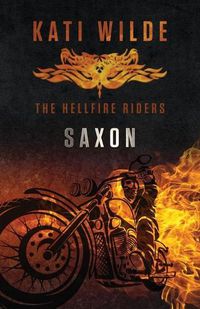 Cover image for Saxon: The Hellfire Riders