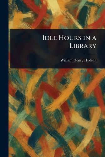 Cover image for Idle Hours in a Library