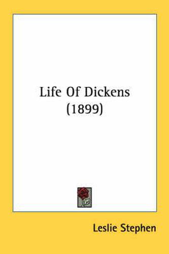 Life of Dickens (1899)