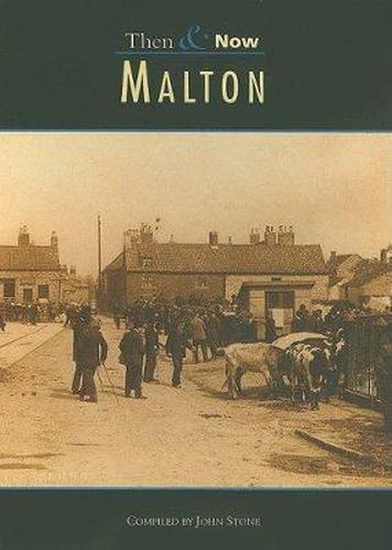 Cover image for Malton Then & Now