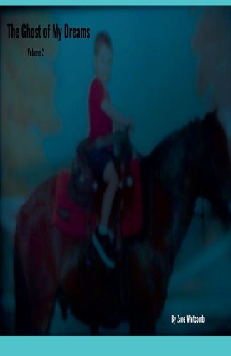 Cover image for The Ghost of My Dreams