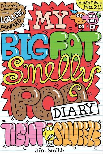 Cover image for My Big Fat Smelly Poo Diary 2