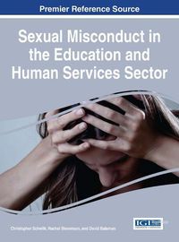 Cover image for Sexual Misconduct in the Education and Human Services Sector