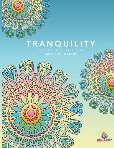 Cover image for Tranquility: Designs to Inspire Your Creative Genius