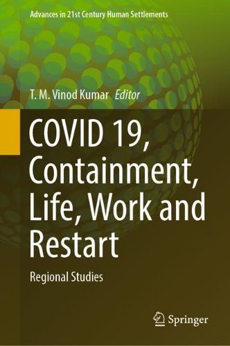 Cover image for COVID 19, Containment, Life, Work and Restart: Regional Studies