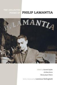 Cover image for The Collected Poems of Philip Lamantia