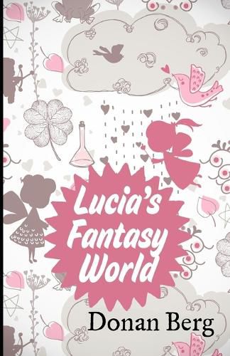 Lucia's Fantasy World