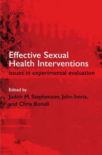 Cover image for Effective Sexual Health Interventions: Issues in Experimental Evaluation