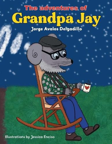 Cover image for The Adventures of Grandpa Jay