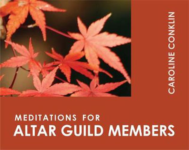Cover image for Meditations for Altar Guild Members