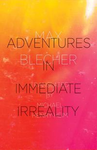 Cover image for Adventures In Immediate Irreality