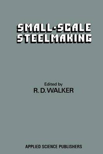 Cover image for Small-Scale Steelmaking