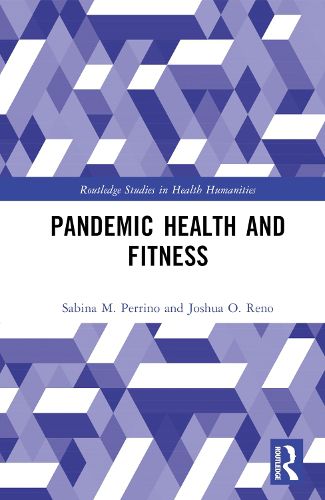 Cover image for Pandemic Health and Fitness